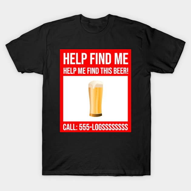 Dad Shirt Father Day Gifts Men Presents - Missing Beer T-Shirt by sheepmerch